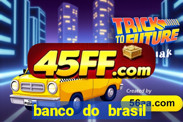 banco do brasil porto feliz